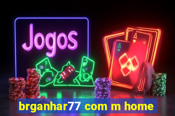 brganhar77 com m home